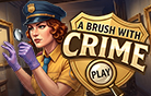 A Brush with Crime