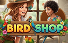 Bird Shop