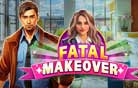 Fatal Makeover