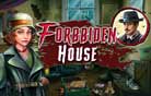 Forbidden house