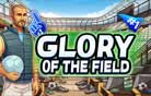 Glory of the Field