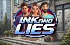 Ink and Lies