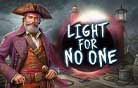 Light for No One