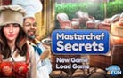 Masterchef Secrets