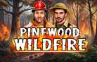 Pinewood Wildfire
