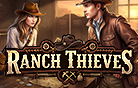 Ranch Thieves
