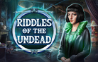 Riddles of the Undead