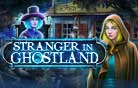 Stranger in Ghostland