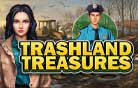 Trashland Treasures