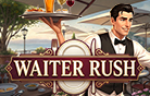 Waiter Rush
