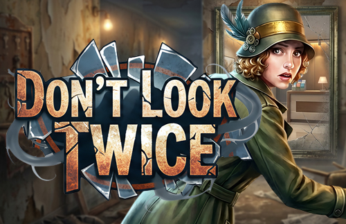 Dont Look Twice