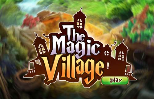 The Magic Village