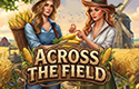 Across the Fields