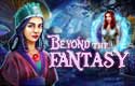 Beyond the Fantasy