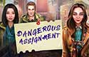 Dangerous assignment