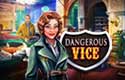 Dangerous Vice
