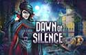 Dawn of Silence
