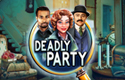 Deadly Party
