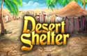 Desert Shelter