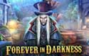 Forever in Darkness