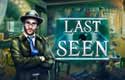 Last Seen