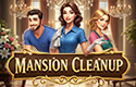 Mansion Cleanup