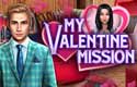 My Valentine Mission