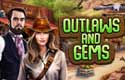 Outlaws and Gems