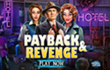 Payback and Revenge