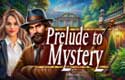 Prelude to Mystery