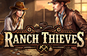 Ranch Thieves