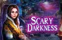 Scary Darkness