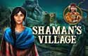 Shamans Village