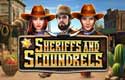Sheriffs and Scoundrels