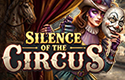 Silence of the Circus