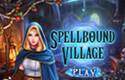 Spellbound Village