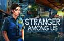 Stranger Among Us