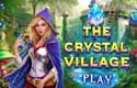 The Crystal Village