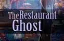 The Restaurant Ghost