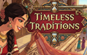 Timeless Traditions