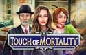 Touch of Mortality