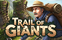 Trail of Giants