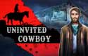 Uninvited Cowboy
